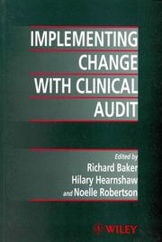 Implementing change with clinical audit