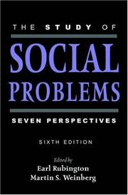 The study of social problems by Earl Rubington, Martin S. Weinberg