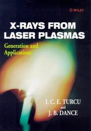 Cover of: X-Rays From Laser Plasmas: Generation and Applications