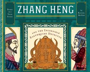 Cover of: Zhang Heng and the Incredible Earthquake Detector