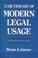 Cover of: A Dictionary of Modern Legal Usage