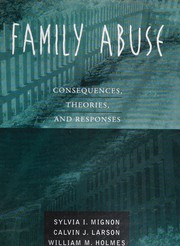 Cover of: Family abuse by Sylvia I. Mignon
