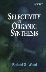 Selectivity in organic synthesis