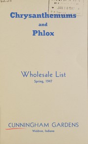 Cover of: Chrysanthemums and phlox: wholesale list, spring 1947