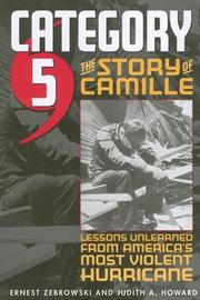 Cover of: Category 5: The Story of Camille, Lessons Unlearned from America's Most Violent Hurricane