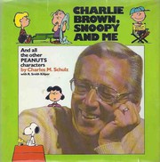 Cover of: Charlie Brown, Snoopy and Me: And All the Other Peanuts Characters
