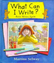 Cover of: What Can I Write?: Rosie Writes Again