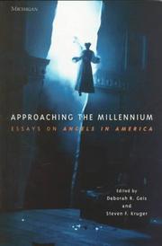 Approaching the millennium by Deborah R. Geis, Steven F. Kruger