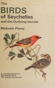 Cover of: The birds of Seychelles and the outlying islands