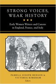 Strong voices, weak history : early women writers & canons in England, France, & Italy