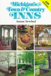Cover of: Michigan's town & country inns. by Susan J. Newhof