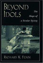 Cover of: Beyond Idols: The Shape of a Secular Society