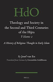 Cover of: Theology and Society in the Second and Third Centuries of the Hijra. Volume 2, A History of Religious Thought in Early Islam