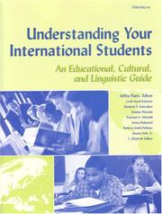 Cover of: Understanding your international students: an educational, cultural, and linguistic guide