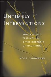 Cover of: Untimely interventions: AIDS writing, testimonial, and the rhetoric of haunting