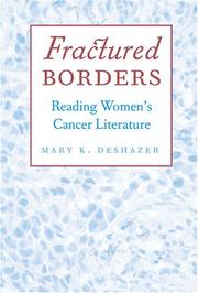 Cover of: Fractured borders by Mary K. DeShazer