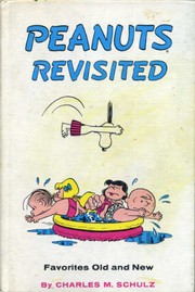Cover of: Peanuts Revisited by Charles M. Schulz
