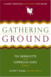 Cover of: Gathering ground: a reader celebrating Cave Canem's first decade