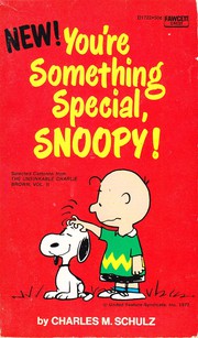 Cover of: You're Something Special, Snoopy!: Selected Cartoons from 'The Unsinkable Charlie Brown', Vol. 2