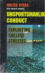 Unsportsmanlikeconduct by Walter Byers
