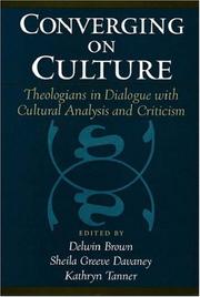Cover of: Converging on Culture: Theologians in Dialogue with Cultural Analysis and Criticism (Reflection and Theory in the Study of Religion.)