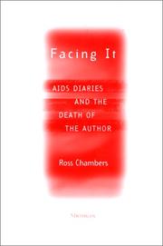 Cover of: Facing it: AIDS diaries and the death of the author
