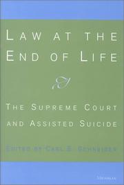 Law at the end of life : the Supreme Court and assisted suicide