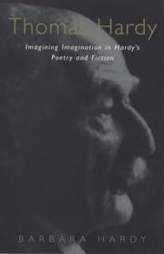 Thomas Hardy : imaging imagination, Hardy's poetry and fiction