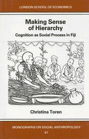 Making sense of hierarchy : cognition as social process in Fiji