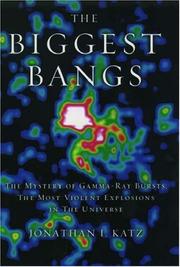 Cover of: The Biggest Bangs by Jonathan I. Katz