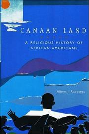 Cover of: Canaan Land by Albert J. Raboteau