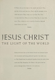 Cover of: Jesus Christ: the light of the world