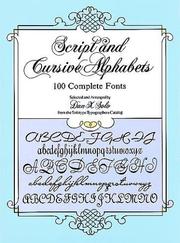 Cover of: Script and Cursive Alphabets: 100 Complete Fonts (Dover Pictorial Archive Series)