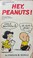 Cover of: Hey Peanuts!