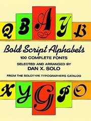 Cover of: Bold Script Alphabets: 100 Complete Fonts (Dover Pictorial Archive Series)
