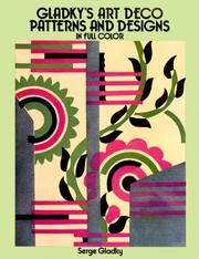 Cover of: Gladky's art deco patterns and designs in full color by Serge Gladky
