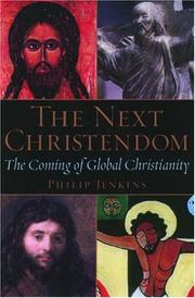 Cover of: The Next Christendom by Philip Jenkins