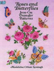 Cover of: Roses and Butterflies Iron-on Transfer Patterns