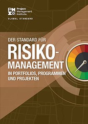 Cover of: The Standard for Risk Management in Portfolios, Programs, and Projects