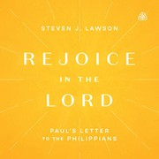 Cover of: Rejoice in the Lord: Paul's Letter to the Philippians