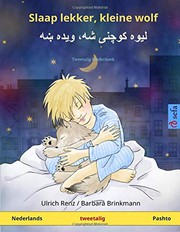 Cover of: Slaap lekker, kleine wolf: Tweetalig kinderboek