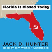 Cover of: Florida Is Closed Today