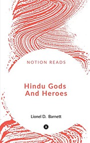 Cover of: Hindu Gods And Heroes by Lionel D. Barnett