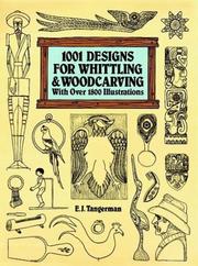 Cover of: 1001 designs for whittling and woodcarving