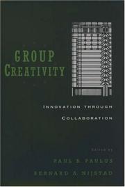 Group creativity : innovation through collaboration