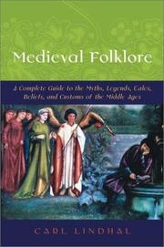 Cover of: Medieval Folklore: A Guide to Myths, Legends, Tales, Beliefs, and Customs