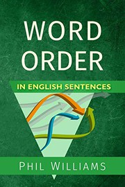 Word Order in English Sentences by Phil Williams