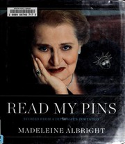 Read My Pins by Madeleine Korbel Albright