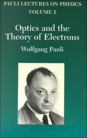 Cover of: Optics and the theory of electrons