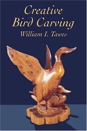 Creative bird carving by William I. Tawes